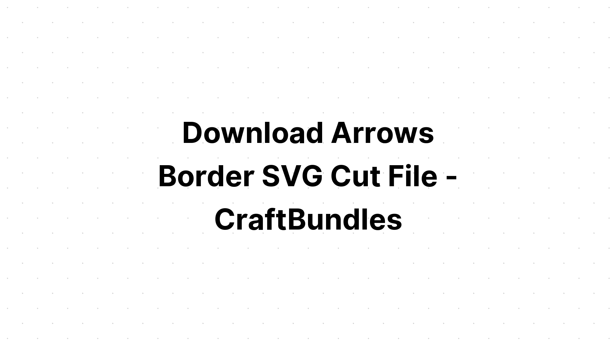 Download 30 Floral Arrows Svg Bundle SVG File